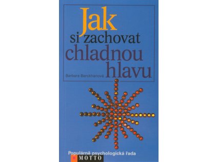 Jak si zachovat chladnou hlavu (Stav Použité zboží - Běžné opotřebení)