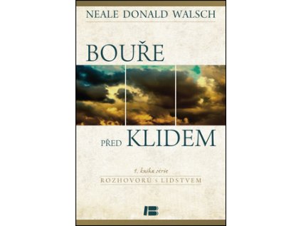 Bouře před klidem