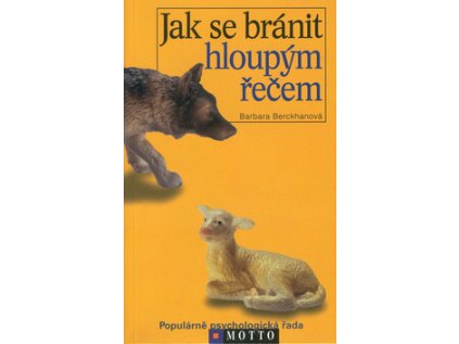 Jak se bránit hloupým řečem (Stav Použité zboží - Běžné opotřebení)