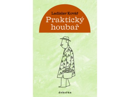 Praktický houbař (Stav Použité zboží - Běžné opotřebení)