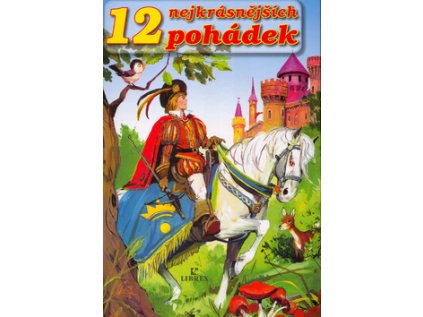 12 nejkrásnějších pohádek
