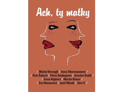 Ach, ty matky (Stav Použité zboží - Běžné opotřebení)