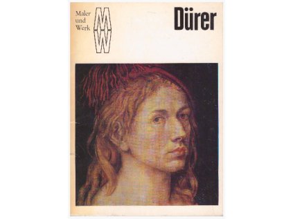 Dürer Maler und Werk (Stav Použité zboží, běžné opotřebení)