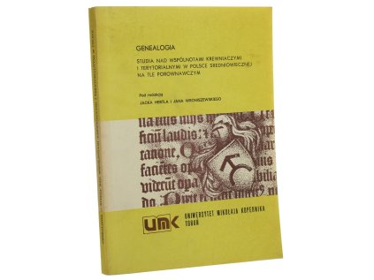 Genealogia - studia nad wspólnotami krewniaczymi i terytorialnymi w Polsce średniowiecznej (Stav Použité zboží, běžné opotřebení)