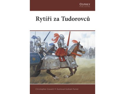 Rytíři za Tudorovců (Stav Použité zboží - Běžné opotřebení)