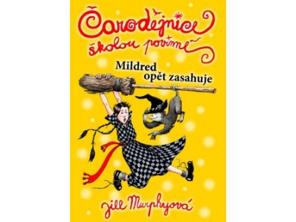 Čarodějnice školou povinné Mildred opět zasahuje (Stav Použité zboží - Běžné opotřebení)