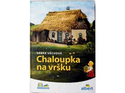 Chaloupka na vršku (Stav Použité zboží - Běžné opotřebení)