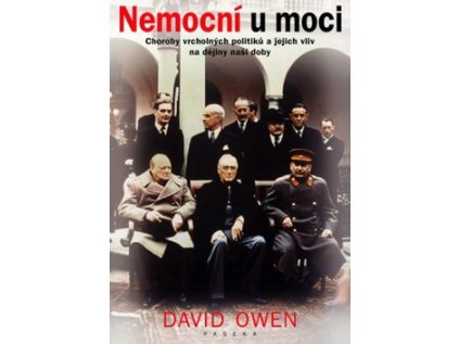 Nemocní u moci