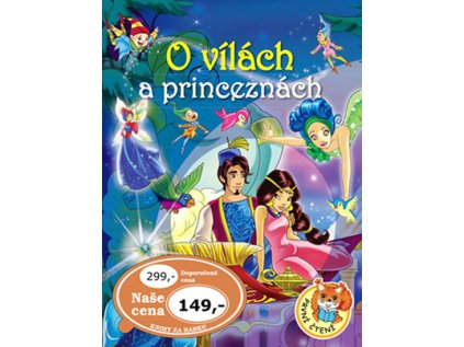 O vílách a princeznách (Stav Použité zboží - Běžné opotřebení)
