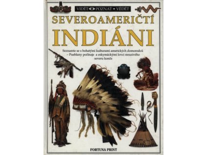 Severoameričtí Indiáni (Stav Použité zboží - Běžné opotřebení)