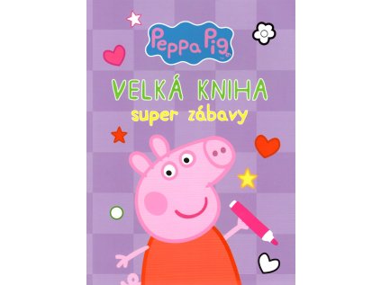 Velká kniha zábavy Peppa Pig (Stav Nová)