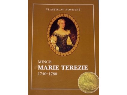 Mince Marie Terezie: 1740–1780 (Stav Použité zboží, běžné opotřebení)