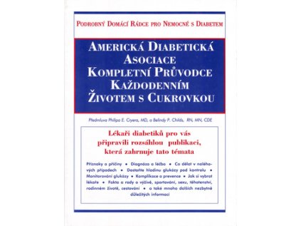 Kompletní průvodce každodením životem s cukrovkou (Stav Nová - lehce poškozená)