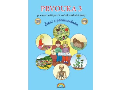 Prvouka 3 - pracovní sešit pro 3. ročník ZŠ, Čtení s porozuměním (Stav Použité zboží - běžné opotřebení)