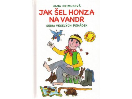 Jak šel Honza na vandr (Stav Použité zboží - jako nová)