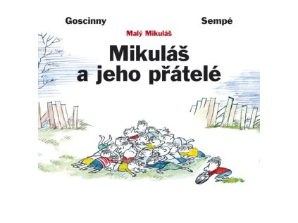 Mikuláš a jeho přátelé (Stav Použité zboží - Běžné opotřebení)