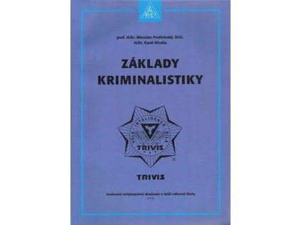 Základy kriminalistiky - 2. vydání (Stav Použité zboží - Běžné opotřebení)