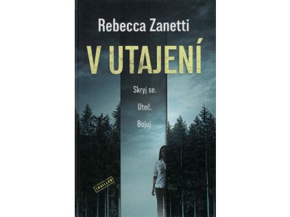 V utajení (Stav Použité zboží - Jako nová)