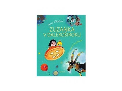 Zuzanka v Dalekoširoku (Stav Nová - lehce poškozená)