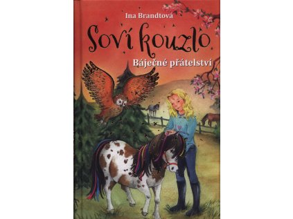 Soví kouzlo: Báječné přátelství (3) (Stav Použité zboží - Jako nová)