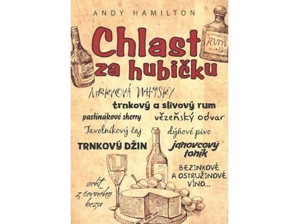 Chlast za hubičku (Stav Použité zboží - Běžné opotřebení)