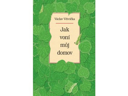 Jak voní můj domov (Stav Použité zboží - Jako nová)