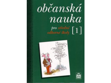 Občanská nauka 1 pro střední odborné školy (Stav Použité zboží - Běžné opotřebení)