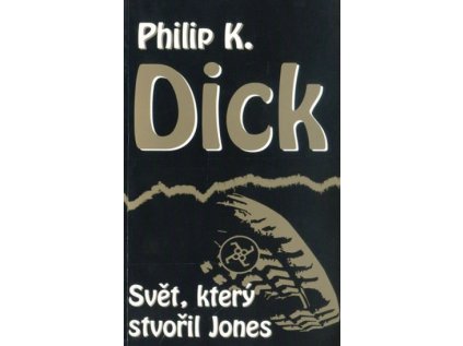 Svět, který stvořil Jones (Stav Použité zboží - běžné opotřebení)