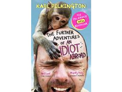 The Further Adventures of An Idiot Abroad (Stav Použité zboží - běžné opotřebení)
