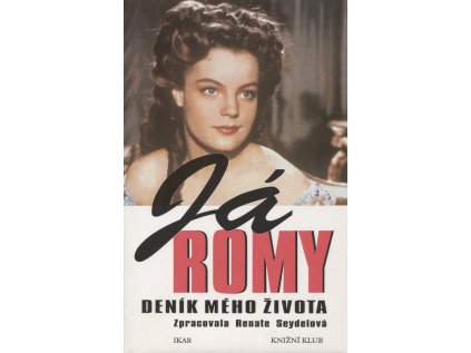 Já, Romy : deník mého života (Stav Použité zboží - běžné opotřebení)