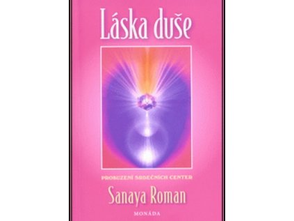 Láska duše (Stav Použité zboží - jako nová)