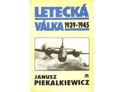 Letecká válka 1939-1945 (Stav Použité zboží - běžné opotřebení)