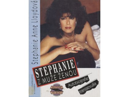 Stephanie – z muže ženou (Stav Použité zboží - běžné opotřebení)