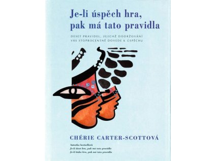 Je-li úspěch hra, pak má tato pravidla - Pevná 2001 (Stav Použité zboží - jako nová)