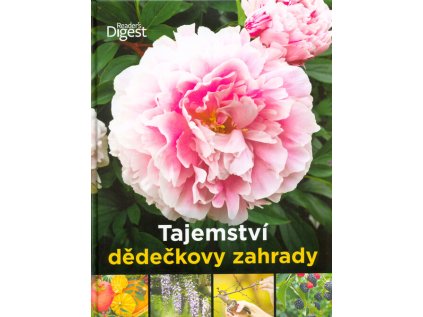 Tajemství dědečkovy zahrady (Stav Použité zboží - jako nová)