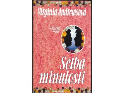 Květy z půdy: Setba minulosti (4) - Pevná (1998) (Stav Použité zboží - běžné opotřebení)