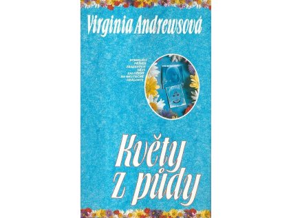 Květy z půdy - Pevná (Stav Použité zboží - běžné opotřebení)