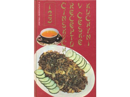 123 čínských receptů v české kuchyni (Stav Použité zboží - běžné opotřebení)
