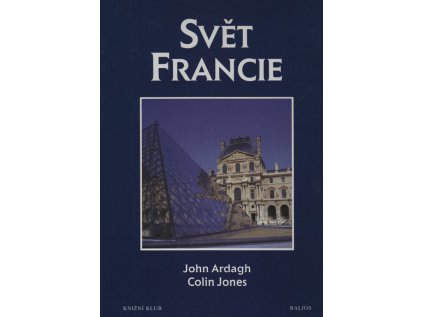 Svět Francie (Stav Použité zboží - jako nová)