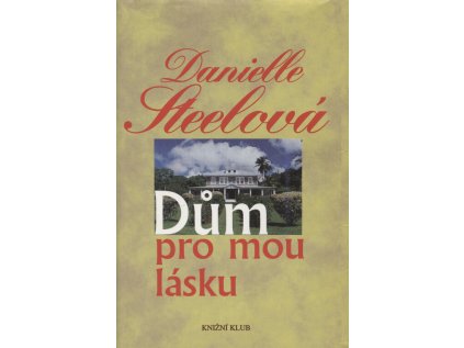 Dům pro mou lásku (Stav Použité zboží - Běžné opotřebení)