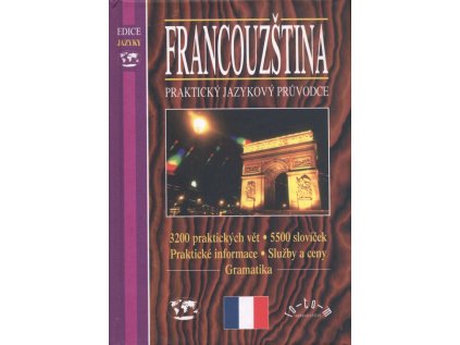 Francouzština – Praktický jazykový průvodce - Pevná (Stav Použité zboží - Běžné opotřebení)