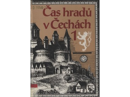 Čas hradů v Čechách 1. (Stav Použité zboží - Běžné opotřebení)