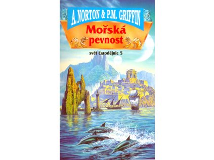 Mořská pevnost: cyklus Svět čarodějnic 5 (Stav Použité zboží - Běžné opotřebení)