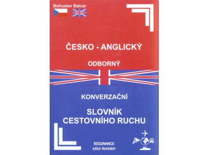 Česko-anglický odborný konverzační slovník cestovního ruchu (Stav Použité zboží - Běžné opotřebení)