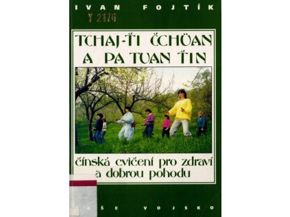 Tchaj-ťi čchüan a pa tuan ťin (Stav Použité zboží - Běžné opotřebení)