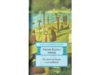 Tři muži ve člunu a na toulkách - Měkká (1995) (Stav Použité zboží - Běžné opotřebení)