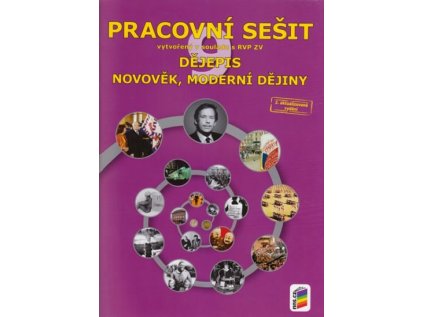 Dějepis 9 - Novověk, moderní dějiny (pracovní sešit) (Stav Použité zboží - Jako nová)