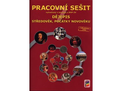 Dějepis 7 – Středověk, počátky novověku – Pracovní sešit - (Měkká) (Stav Použité zboží - Jako nová)
