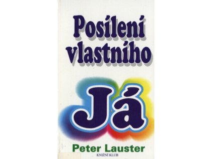 Posílení vlastního já (Stav Použité zboží - Jako nová)