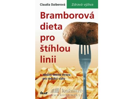 Bramborová dieta pro štíhlou linii (Stav Použité zboží - Jako nová)